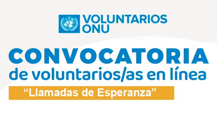 Llamadas de Esperanza - Convocatoria de Voluntarios ONU Perú