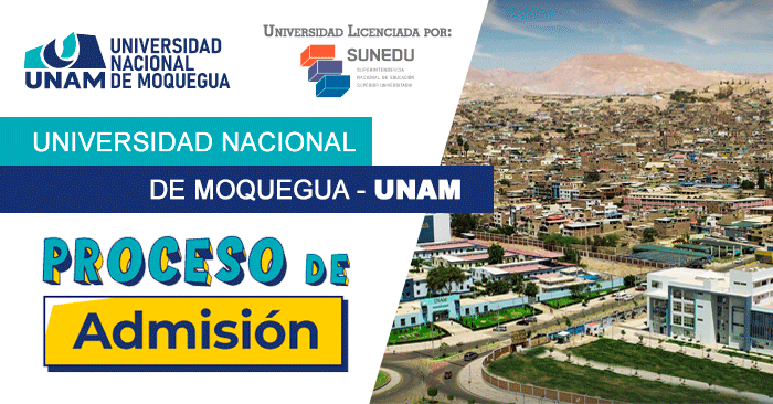 Admisión 2024-II UNAM - Universidad Nacional de Moquegua 