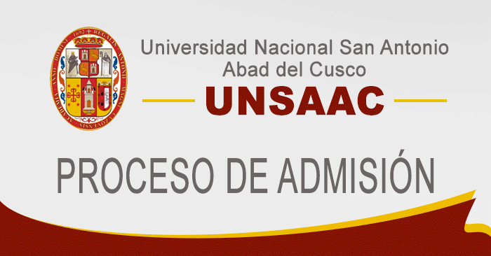 Admisión 2025-I UNSAAC - Examen a la  Universidad San Antonio Abad del Cusco 