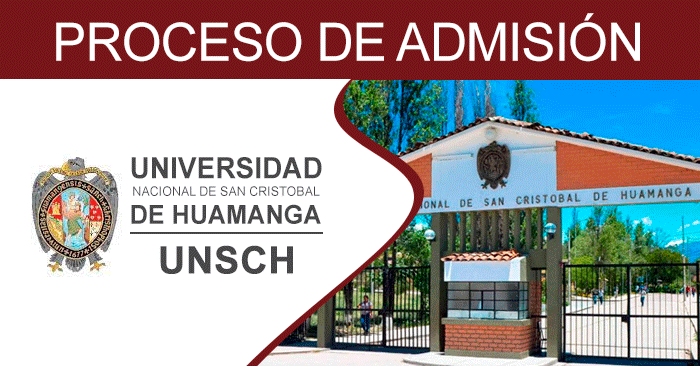 Admisión 2025-II UNSCH - Universidad San Cristóbal de Huamanga 