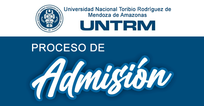 Admisión 2024-II UNTRM - Examen de la Universidad Toribio Rodríguez de Mendoza 