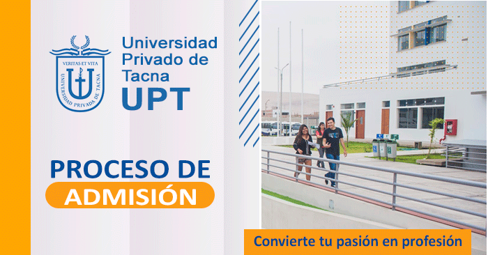 Admisión 2025-I UPT - Examen de ingreso a la Universidad Privada de Tacna 